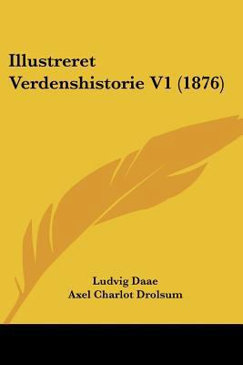 Illustreret Verdenshistorie V1 (1876) [Chinese] 1120512085 Book Cover