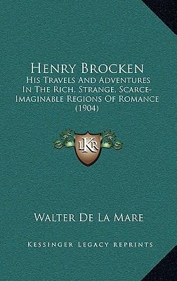 Henry Brocken: His Travels and Adventures in th... 1164271148 Book Cover