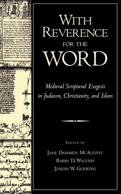 With Reverence for the Word: Medieval Scriptura... 0195137272 Book Cover