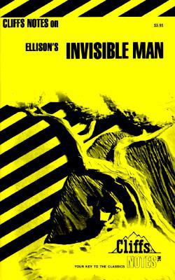 The Invisible Man (Cliffs Notes) 0822006545 Book Cover