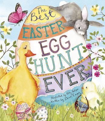 The Best Easter Egg Hunt Ever 1474899714 Book Cover