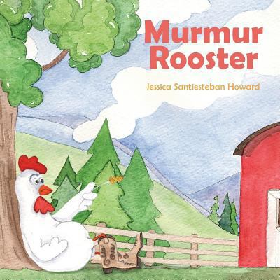 Murmur Rooster 1470069857 Book Cover