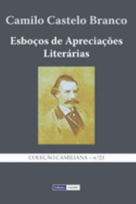 Esbo?os de Aprecia??es Liter?rias [Portuguese] 1691809063 Book Cover