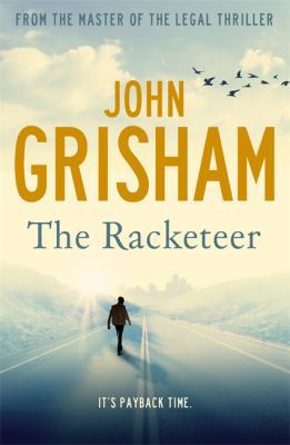 The Racketeer 1444777483 Book Cover