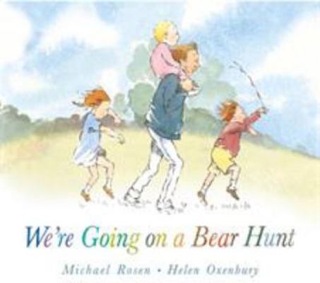 We're Going On A Bear Hunt 1406363073 Book Cover