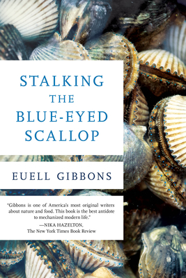 Stalking the Blue-Eyed Scallop 0811739031 Book Cover