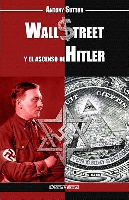 Wall Street y el ascenso de Hitler [Spanish] 1911417797 Book Cover