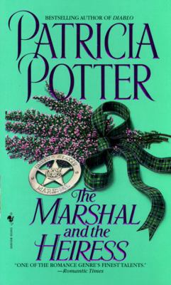 The Marshall and the Heiress 0553575082 Book Cover