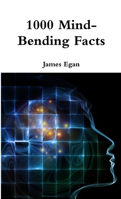 1000 Mind-Bending Facts 0244306214 Book Cover