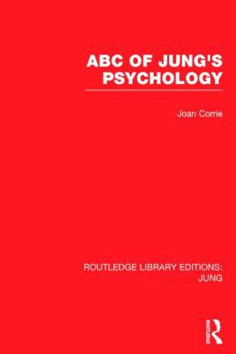 ABC of Jung's Psychology 1138798592 Book Cover