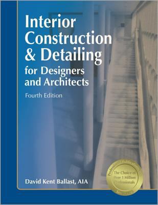 Interior Construction & Detailing for Designers... 1591261058 Book Cover