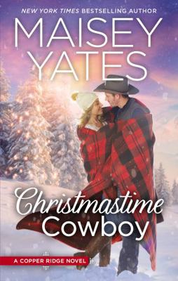 Christmastime Cowboy (Copper Ridge) 1489243496 Book Cover