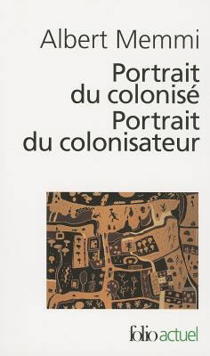 Portrait Du Colonise [French] 2070419207 Book Cover