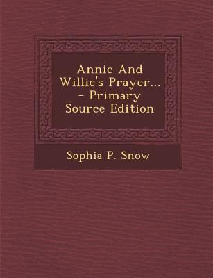 Annie and Willie's Prayer... 1294571575 Book Cover