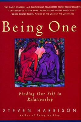 Being One: Finding Our Self in Relationship 0824516818 Book Cover