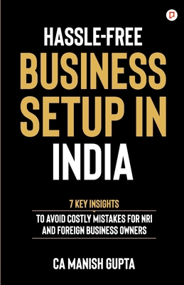 Hassle-Free Business Setup in India 9363388646 Book Cover