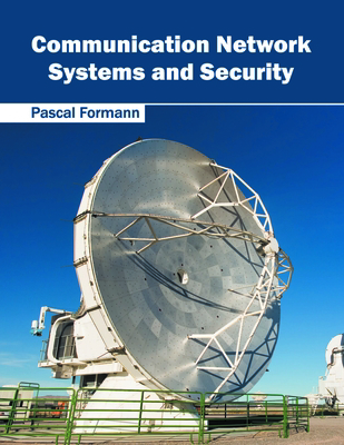 Communication Network Systems and Security 1632405474 Book Cover