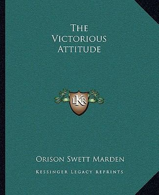 The Victorious Attitude 1162835648 Book Cover