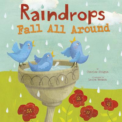 Raindrops Fall All Around 1479560308 Book Cover