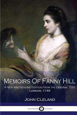 Memoirs Of Fanny Hill A New and Genuine Edition... 1535590173 Book Cover