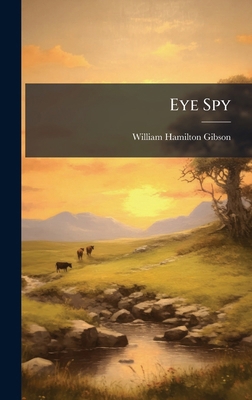 Eye Spy 1023850516 Book Cover