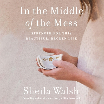 In the Middle of the Mess: Strength for This Be... B0DMRFQGV6 Book Cover