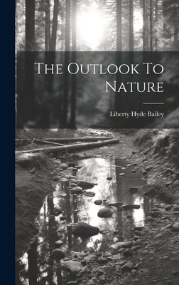 The Outlook To Nature 1020405058 Book Cover