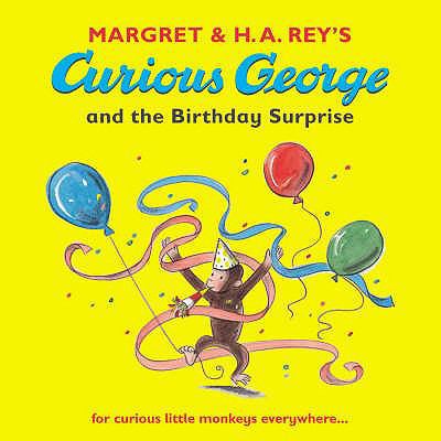 Curious George and the Birthday Surprise. by H.... 1406300373 Book Cover