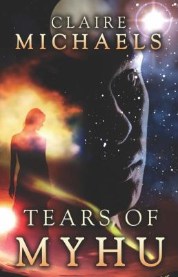Tears of Myhu 1599986450 Book Cover