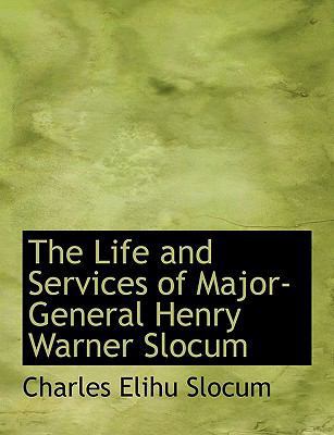 The Life and Services of Major-General Henry Wa... 1113796596 Book Cover