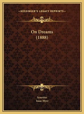 On Dreams (1888) 1169587135 Book Cover