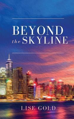 Beyond the Skyline 0995748152 Book Cover