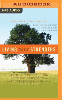 Living Your Strengths: Discover Your God-Given ... 1531865461 Book Cover
