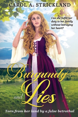 Burgundy and Lies 1941318592 Book Cover