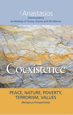Coexistence: Peace, Nature, Poverty, Terrorism,... 2825417521 Book Cover