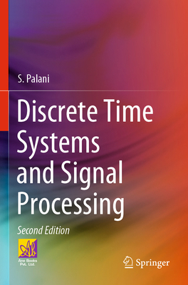 Discrete Time Systems and Signal Processing 3031324234 Book Cover