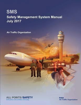 Safety Management System Manual: July 2017 1792826680 Book Cover