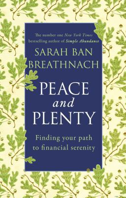 Peace and Plenty: Finding Your Path to Financia... 0552165026 Book Cover