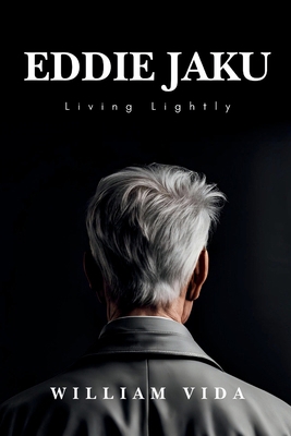 Eddie Jaku: Living Lightly            Book Cover