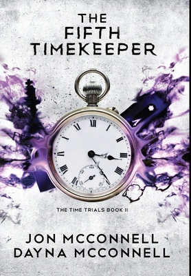 The Fifth Timekeeper 1946501506 Book Cover