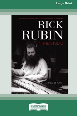 Rick Rubin in the Studio (16pt Large Print Edit... [Large Print] 0369316541 Book Cover