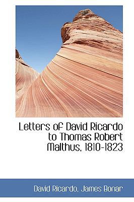 Letters of David Ricardo to Thomas Robert Malth... 1103241184 Book Cover