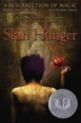 Skin Hunger: A Resurrection of Magic 0689840934 Book Cover