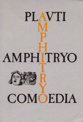 Amphitryo Comoedia (Lingua Latina) (Latin Edition) [Latin] 8799701677 Book Cover