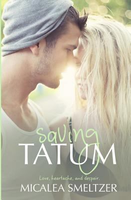 Saving Tatum 1502482045 Book Cover
