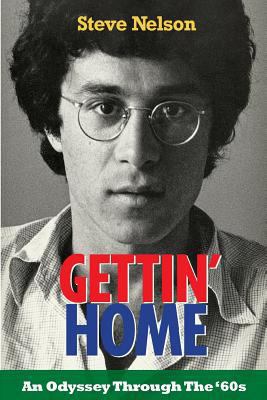 Gettin' Home: An Odyssey Through The '60s 1717358152 Book Cover