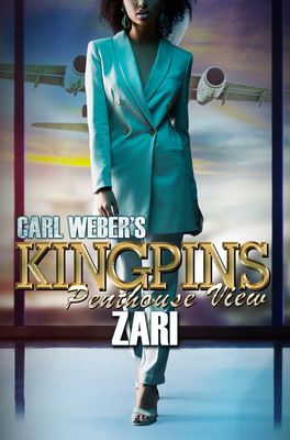 Carl Weber's Kingpins: Penthouse View 1645564398 Book Cover