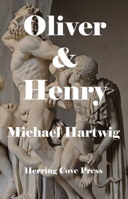 Oliver & Henry 0578955105 Book Cover