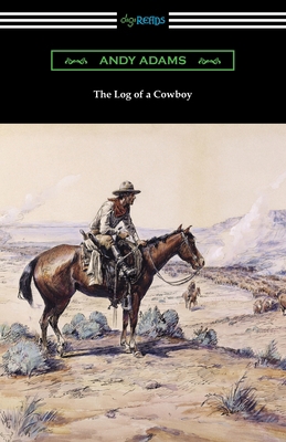 The Log of a Cowboy 142096593X Book Cover