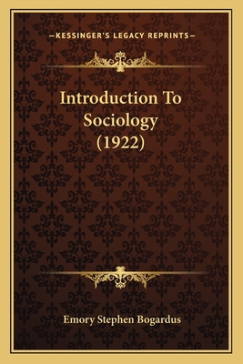 Introduction To Sociology (1922) 1164200682 Book Cover